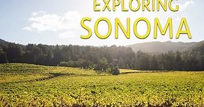 Exploring Sonoma: Where to Eat, Drink, Hike and Relax