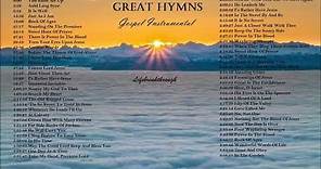 GREAT HYMNS INSTRUMENTAL MUSIC - "You Raise Me Up" For Praise & Worship by Lifebreakthrough