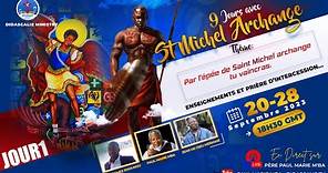 Neuvaine St Michel Archange 2023: Jour2
