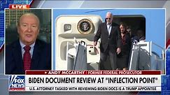 Andy McCarthy on Biden document scandal: The issue here is more about politics than law