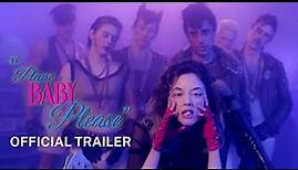 PLEASE BABY PLEASE | Official Trailer | In Theaters October 28