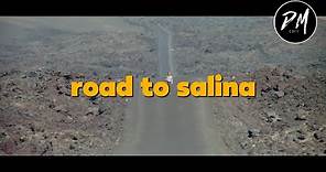 The Road to Salina (Modern Trailer)