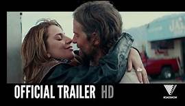 A STAR IS BORN | Official Trailer | 2018 [HD]
