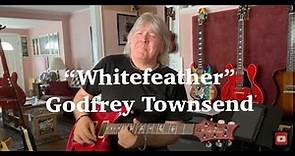 Whitefeather - Godfrey Townsend
