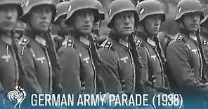 German Army Parade (1938) | British Pathé