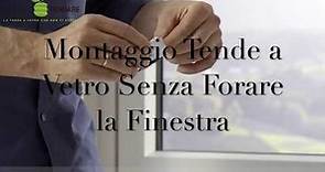 MONTAGGIO SENZA FORARE TENDE A VETRO by lasciatitendare.it