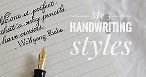 My 5 handwriting styles | Handwriting practice | Cursive writing | Print font