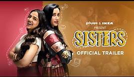 Sisters are Back - Official Trailer | All New Episodes | Ft. Ahsaas Channa, Namita Dubey | Girliyapa