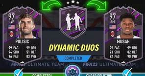 Dynamic Duos Christian Pulisic & Yunus Musah SBC Completed - Cheap Solution & Tips - Fifa 23