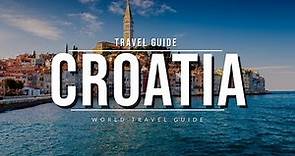 CROATIA Ultimate Travel Guide | Best Tourist Attractions