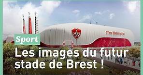 Stade Brestois : découvrez à quoi va ressembler le futur stade