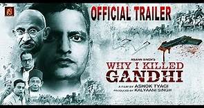 WHY I KILLED GANDHI - Official Trailer | Limelight