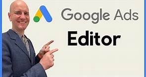 Master Google Ads Editor: Step-by-Step Guide