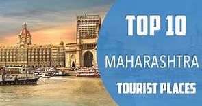 Top 10 Best Tourist Places to Visit in Maharashtra | India - English