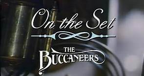 The Buccaneers (1995) - On the Set