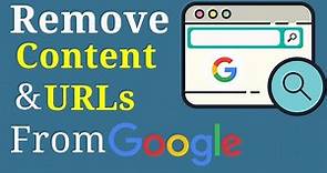 How To Remove Outdated Content From Google Search (Easy)