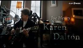JOE HENRY 'Karen Dalton' - Official Performance Video - New Album 'All The Eye Can See' Out Now