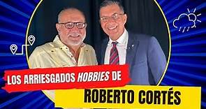 ¡Lo que no sabías de Roberto Cortés!