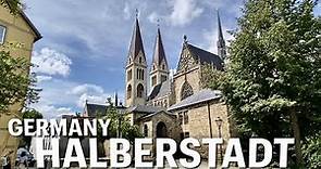 Halberstadt, The Gateway to the Harz Mountains, Germany