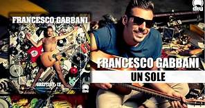 Francesco Gabbani - Un sole [Official]