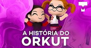 A história do Orkut - TecMundo