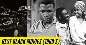 10 Best Black Movies (1960's)