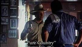 Pure Country Movie Trailer