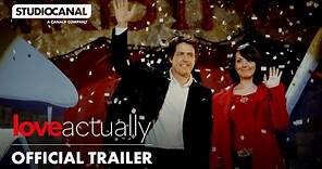LOVE ACTUALLY | Official 20th Anniversary Trailer | STUDIOCANAL