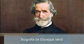Biografía de Giuseppe Verdi