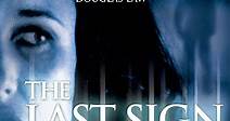 The Last Sign - Film (2005)