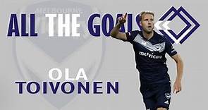 Ola Toivonen • All The Goals • Melbourne Victory