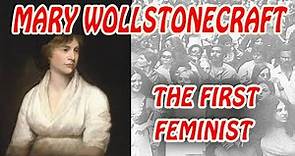 The life story of Mary Wollstonecraft