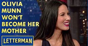 Olivia Munn Doesn't Want To Become Her Mother | Letterman