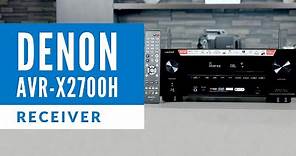 Denon AVR-X2700H 8K Receiver Overview