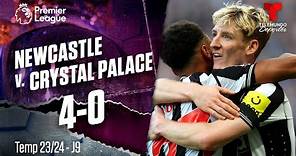 Highlights & Goles: Newcastle v. Crystal Palace 4-0 | Premier League | Telemundo Deportes