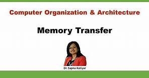 Memory Transfer || Computer Organization and Architecture