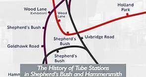 History of Shepherd's Bush Underground Stations
