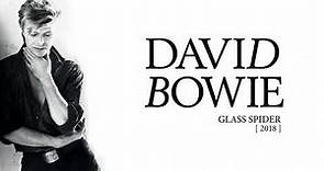 David Bowie - Glass Spider, 2018 (Official Audio)