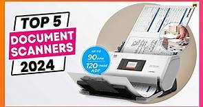 Best Document scanners 2024 (Top 5 picks & Reviewed)