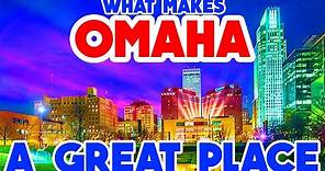 OMAHA, NEBRASKA - The TOP 10 Places you NEED to see!