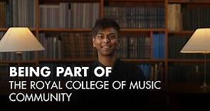 Being part of the Royal College of Music community