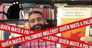 ¿Quién mató a Palomino Molero? – Mario Vargas Llosa
