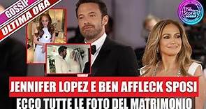 Jennifer Lopez e Ben Affleck si sono sposati. Ecco tutte le foto del matrimonio