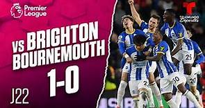 Highlights & Goals: Brighton vs. Bournemouth 1-0 | Premier League | Telemundo Deportes