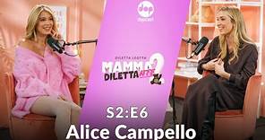 S2:E6 - Più siamo meglio è con Alice Campello
