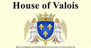 House of Valois