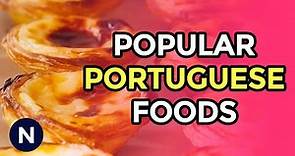 8 Popular Portuguese Foods To Try