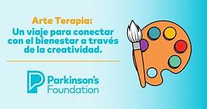 Arte Terapia: Un viaje para conectar con el bienestar | Parkinson's Foundation