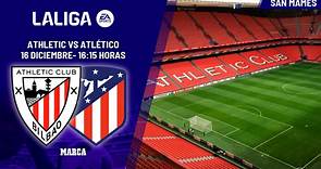 Athletic - Atlético: resumen, resultado y goles | Marca