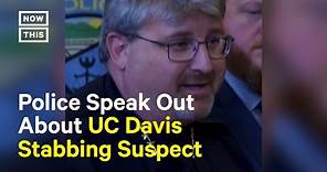 Former UC Davis Student Arrested for Deadly Stabbings in Northern CA
